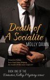 Death of a Socialite: Book One of the Detective Kelley Mystery series (eBook, ePUB)