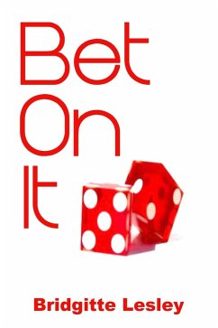 Bet On It (eBook, ePUB) - Lesley, Bridgitte