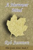 A Narrower Mind (Hila Grant, #3) (eBook, ePUB) A Narrower Mind (Hila Grant, #3) (eBook, ePUB)