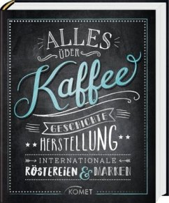 Alles über Kaffee - Lowis, Ulrike