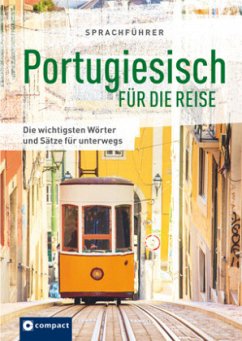 Sprachführer Portugiesisch für die Reise - Rafael Humberto, Silveira;Hillebrand, Mike