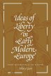 Ideas of Liberty in Early Modern Europe - Bild 1
