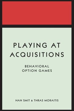 Playing at Acquisitions - Smit, Han T. J.; Moraitis, Thras