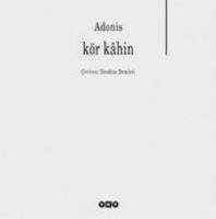 Kör Kahin - Adonis