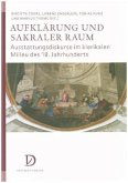 Aufklärung und sakraler Raum Aufklärung und sakraler Raum