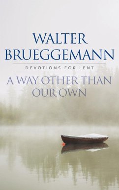 A Way other than Our Own - Brueggemann, Walter