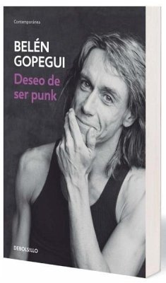 Deseo de ser punk - Gopegui, Belén