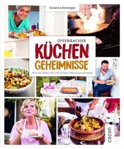 Offenbacher Küchengeheimnisse - Reininger, Susanne