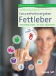 Gesundheitsratgeber Fettleber - Bild 1