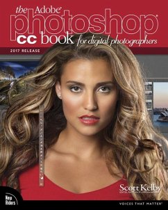 Adobe Photoshop CC Book for Digital Photographers, The (2017 release) - Kelby, Scott