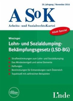 ASoK-Spezial Lohn- und Sozialdumping-Bekämpfungsgesetz (LSD-BG) (f. Österreich) - Wiesinger, Christoph