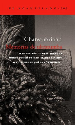 Memorias de ultratumba - Chateaubriand, François-René - vicomte de -