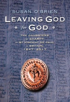 LEAVING GOD FOR GOD - O'Brien, Susan