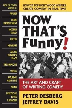 Now That's Funny!: The Art and Craft of Writing Comedy - Desberg, Peter (Peter Desberg); Davis, Jeffrey (Jeffrey Davis)
