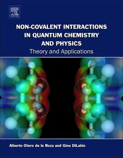 Non-Covalent Interactions in Quantum Chemistry and Physics