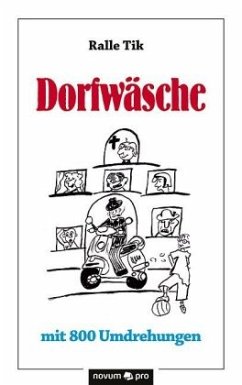 Dorfwäsche mit 800 Umdrehungen - Tik, Ralle