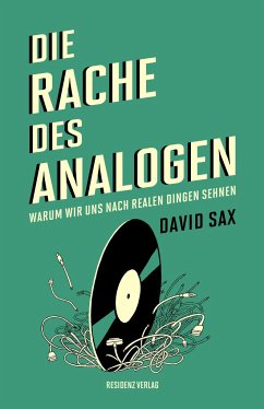 Die Rache des Analogen - Sax, David