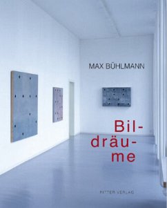 Cover Max Bühlmann, Bildräume