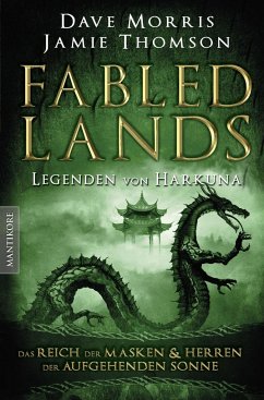 Fabled Lands - Legenden von Harkuna - Morris, Dave; Thomson, Jamie