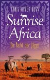 Die Nacht der Jäger / Sunrise Africa Bd.2