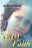 Twist of Faith (eBook, ePUB) Twist of Faith (eBook, ePUB)