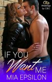 If You Want Me (Weddings by C & C, #3) (eBook, ePUB) If You Want Me (Weddings by C & C, #3) (eBook, ePUB)