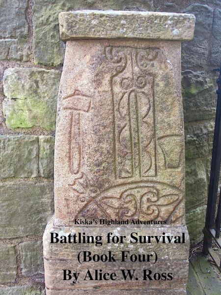 Battling for Survival (Kiska Highland Adventure, #4) (eBook, ePUB) Battling for Survival (Kiska Highland Adventure, #4) (eBook, ePUB)