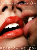 An Unwanted Shade of Grey (eBook, ePUB)