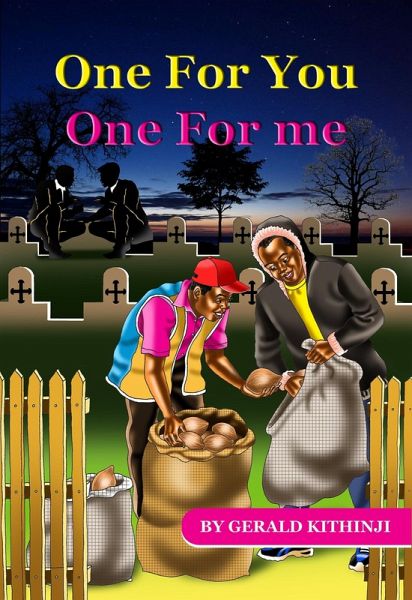One For You One For Me (eBook, ePUB) One For You One For Me (eBook, ePUB)