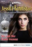 Sie sah ihr Ende voraus / Jessica Bannister Bd.14 (eBook, ePUB)