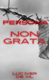Persona Non Grata (eBook, ePUB)