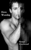 Hero Worship (eBook, ePUB)