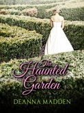 The Haunted Garden (eBook, ePUB)
