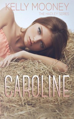Cover Caroline (The Hadley Series-Book 3) (eBook, ePUB)