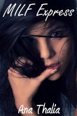 MILF Express (eBook, ePUB)