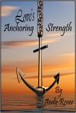 Love's Anchoring Strength (eBook, ePUB)