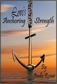 Cover Love's Anchoring Strength (eBook, ePUB)