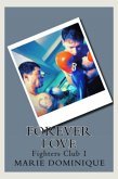 Forever Love (Fghter Club 1) (eBook, ePUB)
