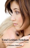 Total Lesbian Femdom (eBook, ePUB)