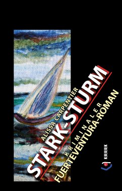 Stark-Sturm (eBook, ePUB) - Carpentier, Alissa