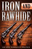 Iron and Rawhide (eBook, ePUB)