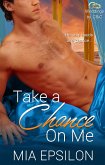 Take a Chance on Me (Weddings by C & C, #1) (eBook, ePUB) Take a Chance on Me (Weddings by C & C, #1) (eBook, ePUB)