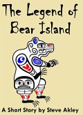 The Legend of Bear Island (eBook, ePUB)