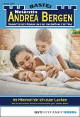 Notärztin Andrea Bergen 1314 (eBook, ePUB)