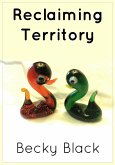 Reclaiming Territory (eBook, ePUB)