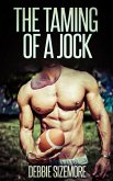 The Taming of a Jock (eBook, ePUB)