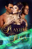 Playtime with Sera [Book 5 of Sensual Awakening] (eBook, ePUB)