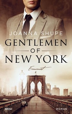 Hart wie Stahl / Gentlemen of New York Trilogie Bd.1 (eBook, ePUB) - Shupe, Joanna