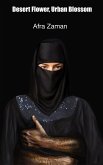 Desert Flower, Urban Blossom (eBook, ePUB)