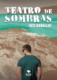 Teatro de sombras (eBook, ePUB)